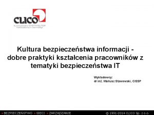 Kultura bezpieczestwa informacji dobre praktyki ksztacenia pracownikw z