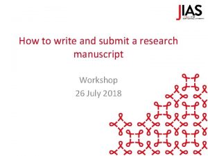 How to write and submit a research manuscript