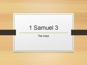 1 Samuel 3 The Voice Samuel and Eli