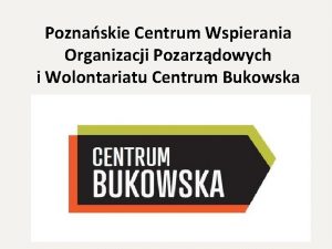 Poznaskie Centrum Wspierania Organizacji Pozarzdowych i Wolontariatu Centrum