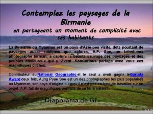 Contemplez les paysages de la Birmanie en partageant