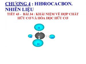 CHNG 4 HIROCACBON NHIN LIU TIT 43 BI