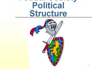 Feudal Society Political Structure 1 Relationship Between Lords