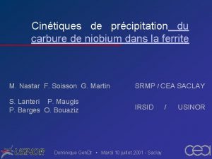 Cintiques de prcipitation du carbure de niobium dans