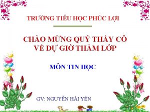 TRNG TIU HC PHC LI CHO MNG QU