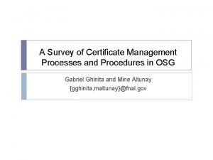 A Survey of Certificate Management Processes and Procedures