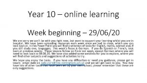 Year 10 online learning Week beginning 290620 We