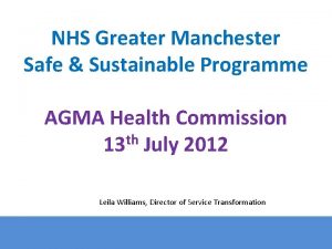 NHS Greater Manchester Safe Sustainable Programme AGMA Health