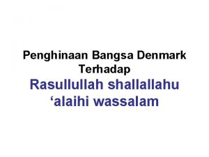 Penghinaan Bangsa Denmark Terhadap Rasullullah shallallahu alaihi wassalam