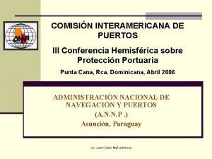 COMISIN INTERAMERICANA DE PUERTOS III Conferencia Hemisfrica sobre