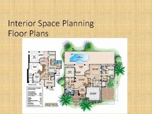 Interior Space Planning Floor Plans House Plan Successful