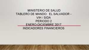 MINISTERIO DE SALUD TABLERO DE MANDO EL SALVADOR