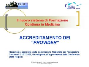 Il nuovo sistema di Formazione Continua in Medicina