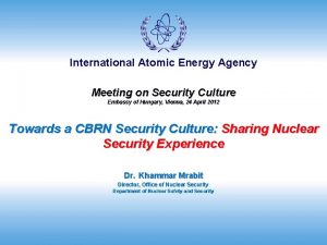 International Atomic Energy Agency Meeting on Security Culture