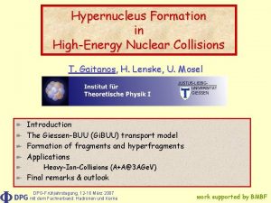 Hypernucleus Formation in HighEnergy Nuclear Collisions T Gaitanos