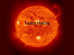 Team Helios Mission and Experiment Mission Launch a