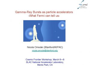 GammaRay Bursts as particle accelerators What Fermi can