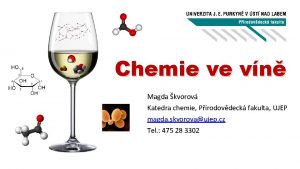 Chemie ve vn Magda kvorov Katedra chemie Prodovdeck