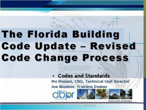 The Florida Building Code Update Revised Code Change