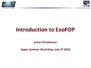 Exo Planet Exploration Program Introduction to Exo FOP