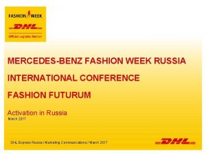 MERCEDESBENZ FASHION WEEK RUSSIA INTERNATIONAL CONFERENCE FASHION FUTURUM