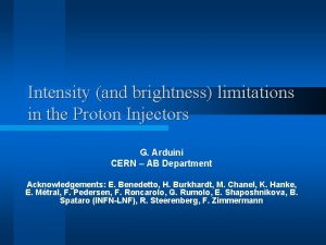 Intensity and brightness limitations in the Proton Injectors
