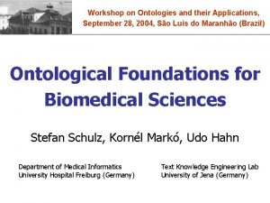 Workshop on Ontologies and their Applications September 28