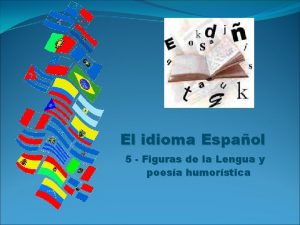 El idioma Espaol 5 Figuras de la Lengua