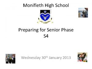 Monifieth High School Preparing for Senior Phase S