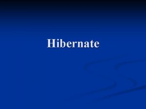 Hibernate Overview Objectrelational persistence and query service n