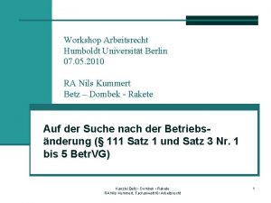 Workshop Arbeitsrecht Humboldt Universitt Berlin 07 05 2010