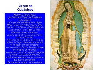 Virgen de Guadalupe Maestro y Padre Eterno La