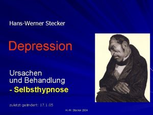 HansWerner Stecker Depression Ursachen und Behandlung Selbsthypnose zuletzt