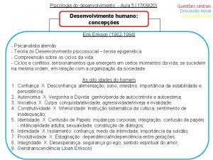 Psicologia do desenvolvimento Aula 5 170920 Desenvolvimento humano