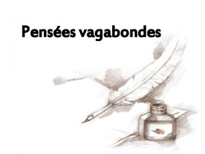 Penses vagabondes Je nai jamais abus de lalcool