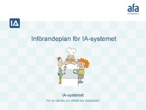 Infrandeplan fr IAsystemet Fr en skrare och effektivare