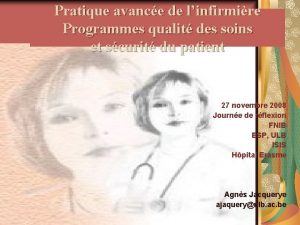 Pratique avance de linfirmire Programmes qualit des soins