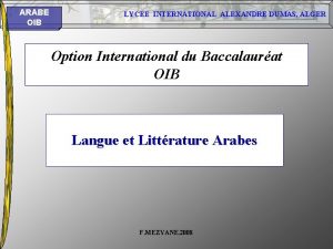 ARABE OIB LYCEE INTERNATIONAL ALEXANDRE DUMAS ALGER Option