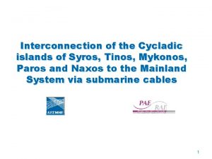 Interconnection of the Cycladic islands of Syros Tinos