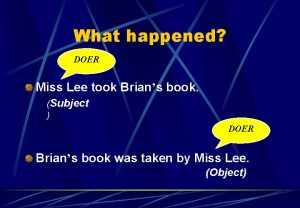 What happened DOER Miss Lee took Brians book