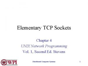 Elementary TCP Sockets Chapter 4 UNIX Network Programming