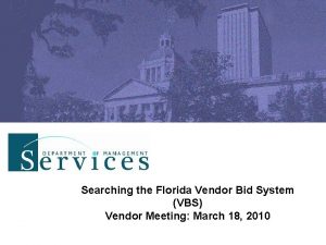 Searching the Florida Vendor Bid System VBS Vendor