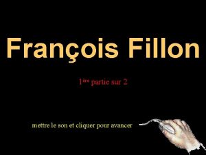 Franois Fillon 1re partie sur 2 mettre le