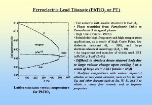 Ferroelectric Lead Titanate Pb Ti O 3 or