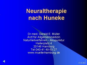 Neuraltherapie nach Huneke Dr med Gerald E Mller