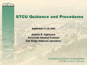 STCU Guidance and Procedures September 27 28 2005