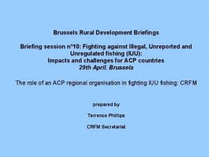 Brussels Rural Development Briefings Briefing session n 10