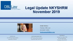 Legal Update NKYSHRM November 2019 Kelly Holden Partner