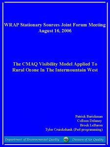 WRAP Stationary Sources Joint Forum Meeting August 16