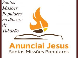 Santas Misses Populares na diocese de Tubaro Manual